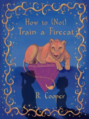 cover image of How to (Not) Train a Firecat